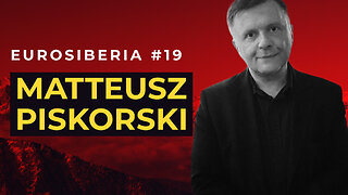 Matteusz Piskorski — Eurosiberia #19