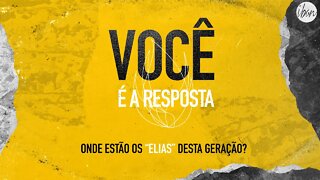 ONDE ESTÃO OS "ELIAS" DESTA GERAÇÃO - PR BILA