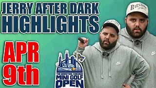 Jersey Jerry Sinks 18 Hole In Ones | Jerry After Dark Highlights 4/9