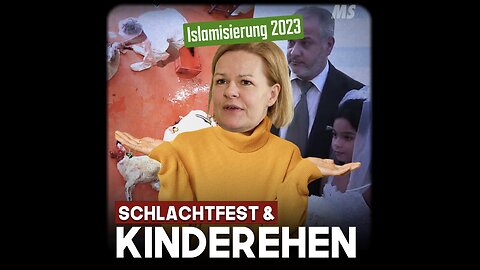 Schachtexzess & Kinderehe - Islamisierung 2023