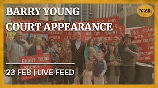 Whistleblower Barry Young's Court Appearance - 23rd Feb | Live Feed
