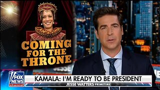 Watters: Kamala Is Watching The Throne