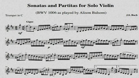 J.S. Bach , Gigue from Violin Partita No 3 BWV 1006 - Alison Balsom (trumpet score)