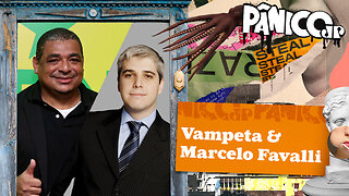 VAMPETA & MARCELO FAVALLI - PÂNICO - 04/10/2023