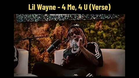 Lil Wayne - 4 Me, 4 U (Verse) (2023 Lil Wayne) 432 hertz Frequency. (432hz)