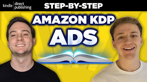 Amazon KDP Advertising Tutorial in 2022 w/ Sam