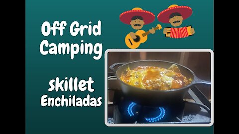 Enchilada Skillet Recipe For Home or Camping