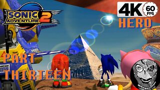 (PART 13) Sonic Adventure 2 4k [Stage 10: Hidden Base] Hero Storyline
