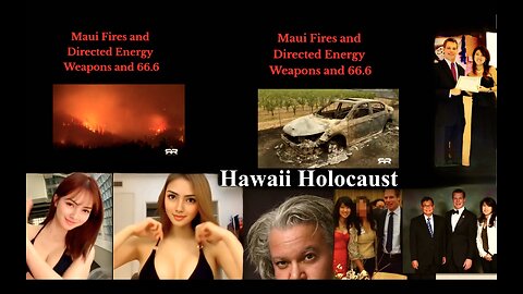 Maui Fire Directed Energy Weapon 666 Frequency Hawaii Holocaust Ignored By ADL Controlled News Media