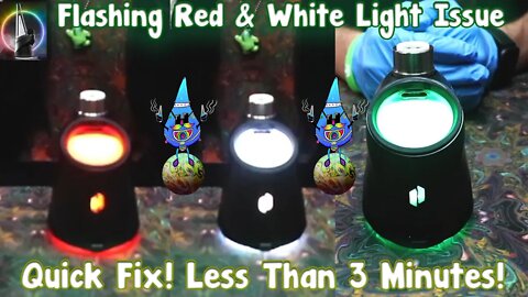How to Fix The Puffco Peak Pro Red & White Flashing Waambulance Light Issue
