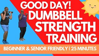 Tone Your Body in 25 Minutes with Dumbbell Weight Strength Training for Seniors and Beginners