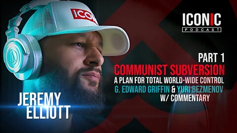 Communist Subversion | A Plan For Total World-Wide Control | Part 1