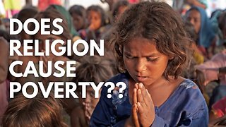 Does Religion Make Countries and People Poor??