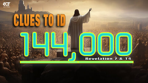 14 Ways to IDENTIFY the 144,000 in Revelation! 🔍✨#Revelation7 #144000 #tribesofisrael #seal #virgins