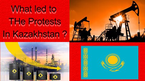 What led to the protests that are running in Kazakhstan Now ? Part 2