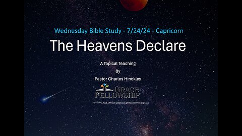 The Heavens Declare: Capricornus - 7.24.24