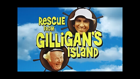 Rescue from Gilligan's Island