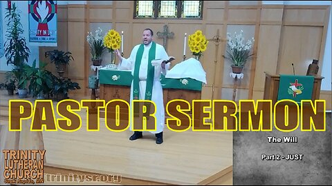 2023 09 03 Sept 3rd Pastor Sermon Trinity Lutheran Sauk Rapids MN