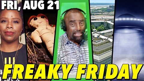 08/21/20 Fri: #GIOYC Friday!; Freaky Friday Special: UFOs, Witches and All Your Calls!