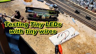 Testing Tiny LEDs that have Tiny Wires