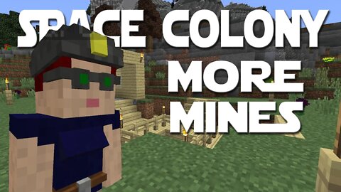 Minecolonies Space Colony ep 21 - A Second Mine