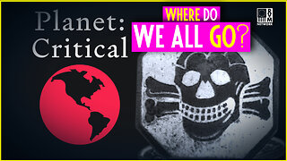 Planet Critical? Where Do Billions Of People Go?