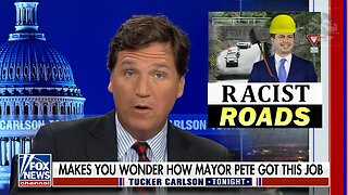 The Truth about the Biden Administration's Equity Policy: Tucker Carlson on Pete Buttigieg