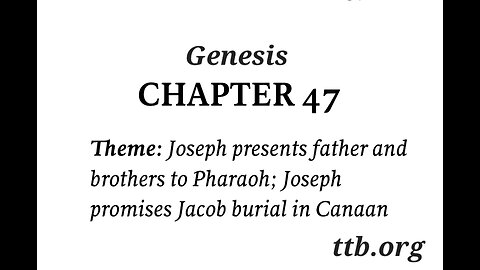 Genesis Chapter 47 (Bible Study)