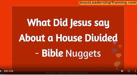 What did Jesus say about a House Divided?
