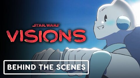 Star Wars: Visions - Volume 2 Behind the Scenes Clip