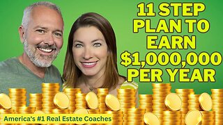 Real Estate Agents 11 Step Plan To Earn $1,000,000 Per Year