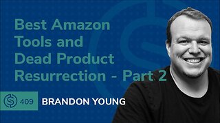 Best Amazon Tools & Dead Product Resurrection – Part 2 | SSP #409