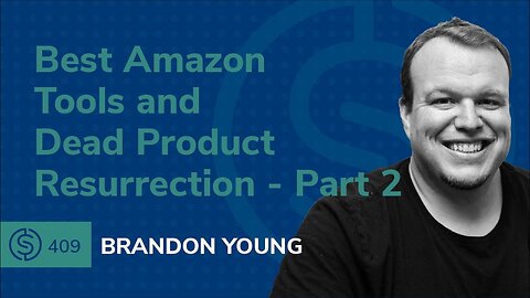 Best Amazon Tools & Dead Product Resurrection – Part 2 | SSP #409