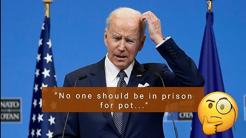 President Biden's Stand on Marijuana Possession: "No One Should Be in Prison!
