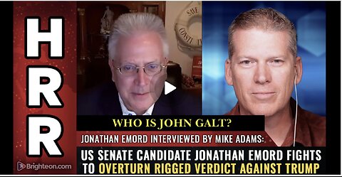 HRR W/US Senate candidate Jonathan Emord fights to overturn RIGGED Trump verdict. JGANON, SGANON