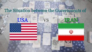 Tarot Reading on Governments of the USA vs IRAN : November 9, 2022