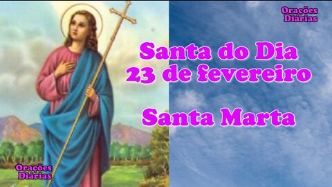 Santa do Dia 23 de Fevereiro, Santa Marta