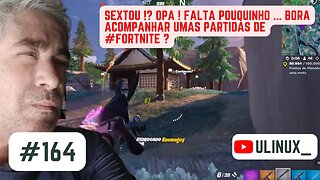 Sextou !? Opa ! Falta pouquinho ... Bora acompanhar umas partidas de #fortnite ?