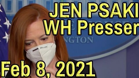 LIVE: JEN PSAKI White House Presser with commentary and YOUR CHAT.