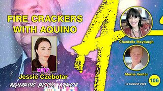 Connecting with Jessie Czebotar (106) - Fire Crackers with Aquino (August 2023)