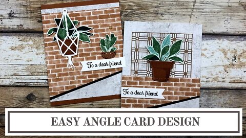Plentiful Plants - Easy Angle Card Design