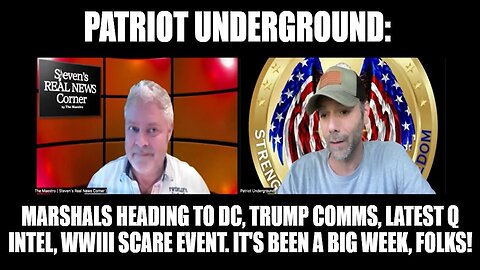 Patriot Underground: Marshals Heading to DC, Trump COMMS, Latest Q Intel, WW3 Scare Event.