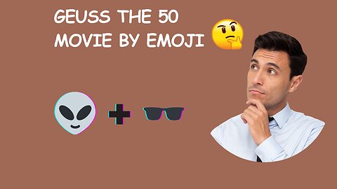 Guess the Movie by Emoji Quiz - 50 MOVIES BY Emojis( can you guess the movie by emoji?