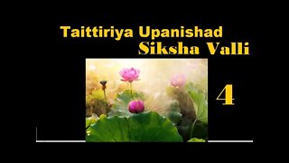 taittiriya upanishad siksha valli 04