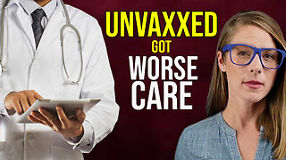 Unvaxxed got worse hospital care || Dr. James Miller