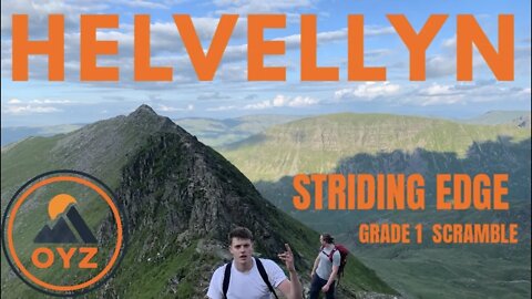 Helvellyn via Striding Edge and Swirral Edge - England's Most Treacherous Mountain