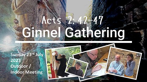 Ginnel Gathering Outdoor/Indoor Meeting - July 23rd July 2023