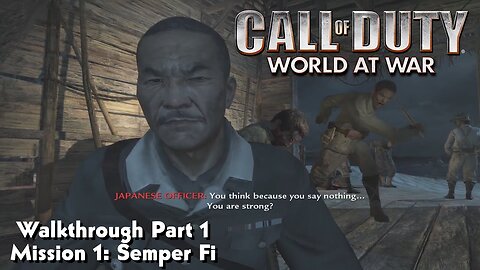 Call of Duty World At War Gameplay Walkthrough Part 1 Mission 1 Semper Fi Ultra Settings[4K UHD]