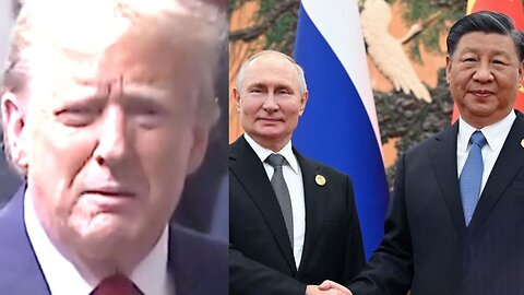 Trump Reacts To Meeting Between Xi Jinping And Vladimir Putin