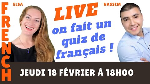 FRENCH LESSON : On fait un QUIZ de français avec Nassim, on apprend en s'amusant!